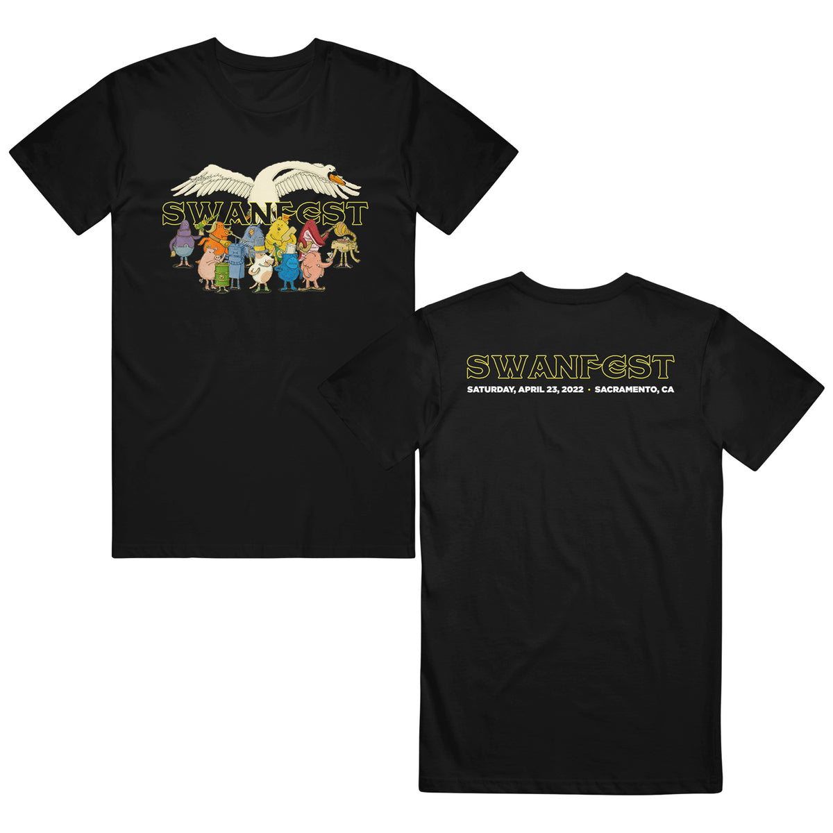 image of a the front and back of a black tee shirt on a white background. the front of the tee is on the left and has a full chest print of a white swan with swantfest written in yellow below and below that are 12 multicolored characters. the back of the tee is on the right and has a print along the top that says in yellow swanfest,  and bellow that in white says saturday april 23, 2022 sacramento, california 